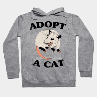 Adopt A Cat - Possum Lovers Hoodie